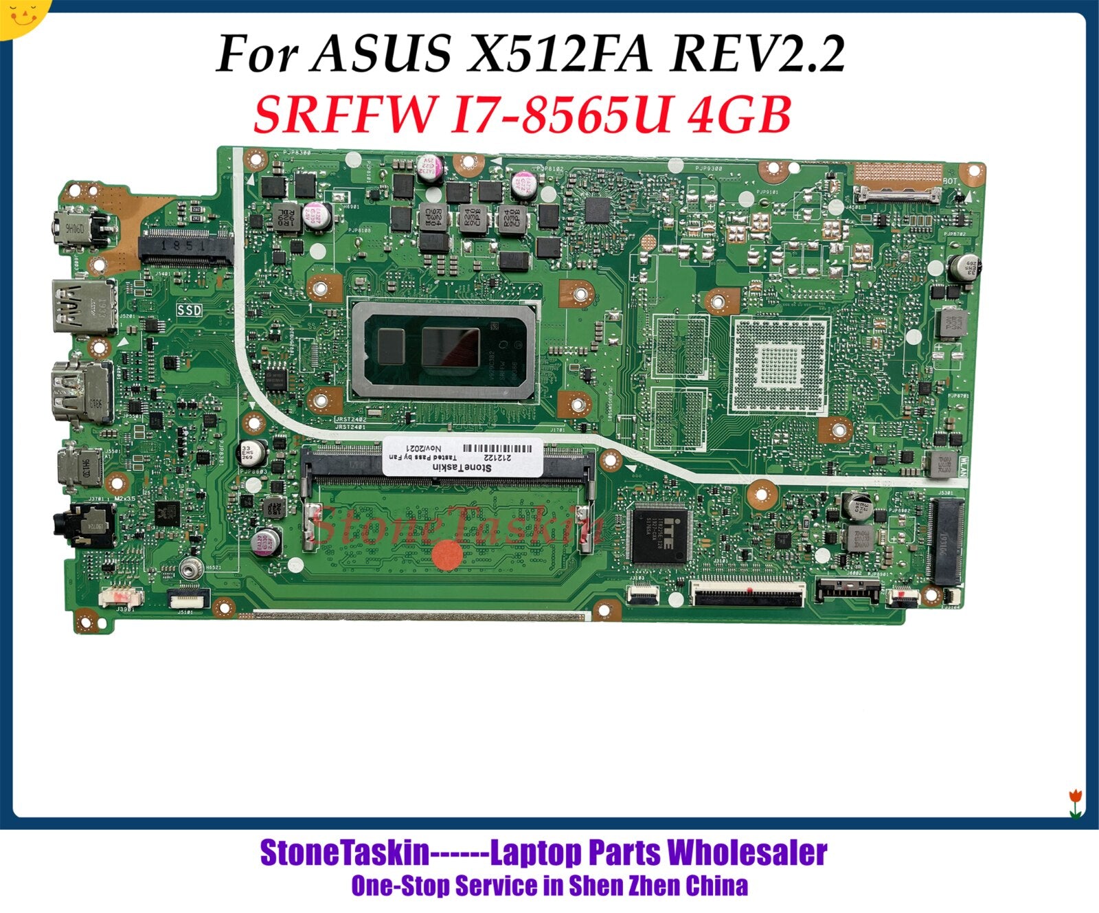 StoneTaskin X512FF for ASUS X512FA Laptop Motherboard DDR4 SRFFW I7-8565U 4GB RAM onboard 100% Tested
