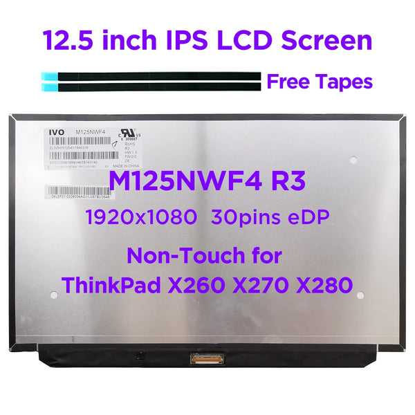 StoneTaskin Original 12.5" IPS Laptop LCD Screen M125NWF4 R3 Fit B125HAN02.2 N125HCE-GN1 For Lenovo ThinkPad X260 X270 x280 Non-Touch 1920x1080 30pin Fast Free Shipping