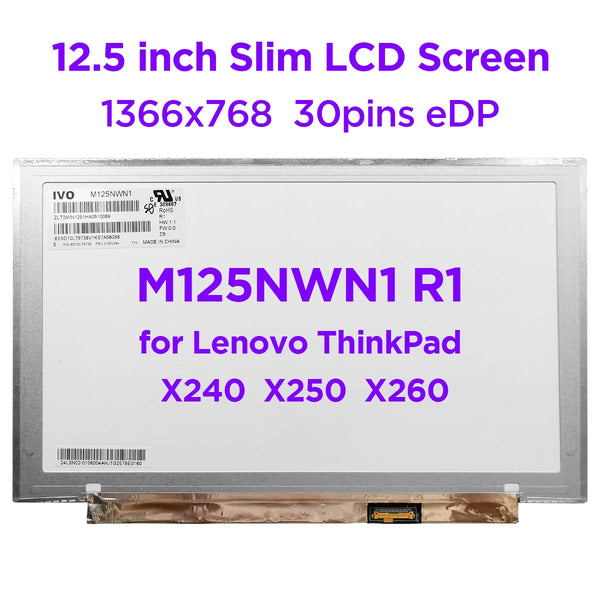 StoneTaskin Original  12.5" Laptop LCD Screen M125NWN1 R1 Fit B125XTN01.0 HB125WX1-200 LP125WH2-TPH1 For Lenovo ThinkPad X240 X250 X260 1366x768 30pin Free Fast Shipping