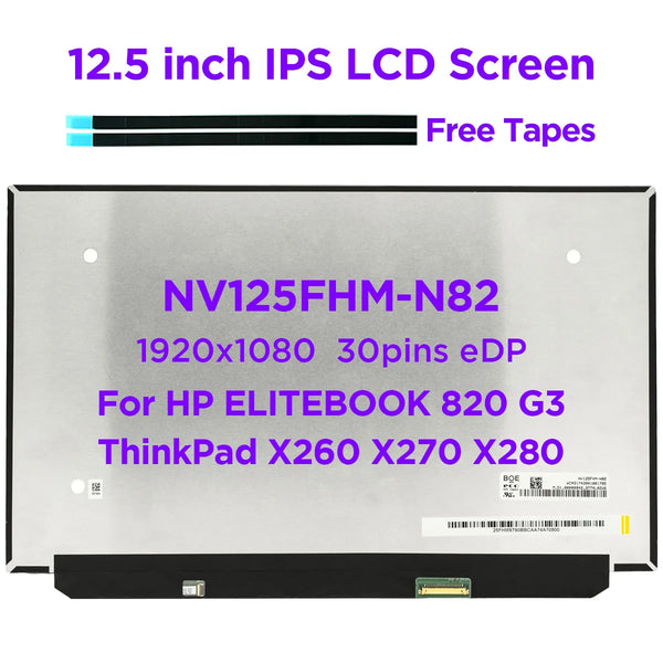 StoneTaskin Original 12.5" Laptop LCD Screen NV125FHM-N82 NV125FHM-N84 For HP ELITEBOOK 820 G3 Lenovo X260 X270 X280 Slim LCD Display IPS Panel 30pin Fast Free Shipping