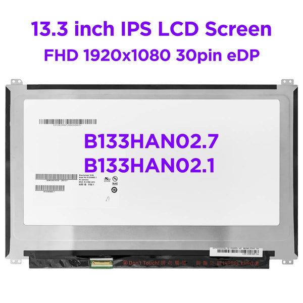 StoneTaskin Original  13.3" IPS Laptop LCD Screen B133HAN02.7 B133HAN02.1 fit LP133WF2-SPL2 N133HCE-EAA NV133FHM-N44 LED Display Panel FHD 30pin eDP Free Fast Shipping