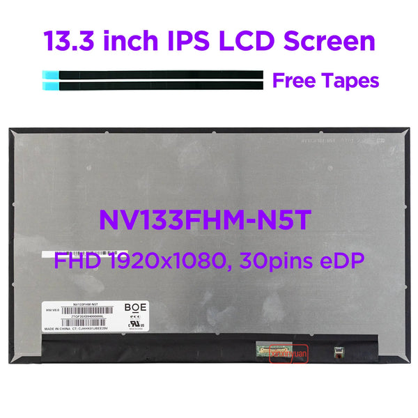 StoneTaskin Original  13.3 IPS Laptop LCD Screen NV133FHM-N5T fit N133HCE-G63 M133NWFD R0 LED Display Panel Replacement FHD1920x1080 30pins eDP Free Fast Shipping