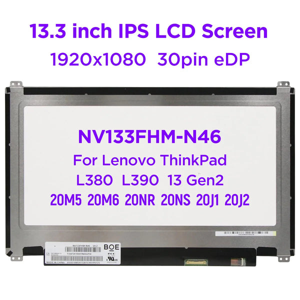13.3" IPS Laptop Screen NV133FHM-N46 V8.2 Fit B133HAN04.4 LP133WF2-SPL8 For Lenovo ThinkPad L380 L390 20M5 20M6 20NR 20NS 30pins
