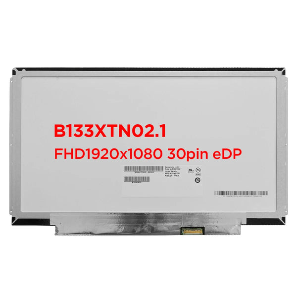 13.3 Laptop LCD Screen B133XTN02.1 HB133WX1-201 N133BGE-E31 NT133WHM-N22 LED Display Panel Replacement HD 1366x768 30pin eDP