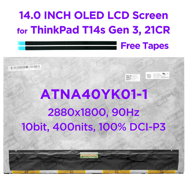 14.0 AM-OLED Laptop LCD Screen ATNA40YK01 ATNA40YK01-1 for ThinkPad T14s Gen 3 21CQ 21CR 2.8K 2880x1800 90Hz FRU 5D11B36616