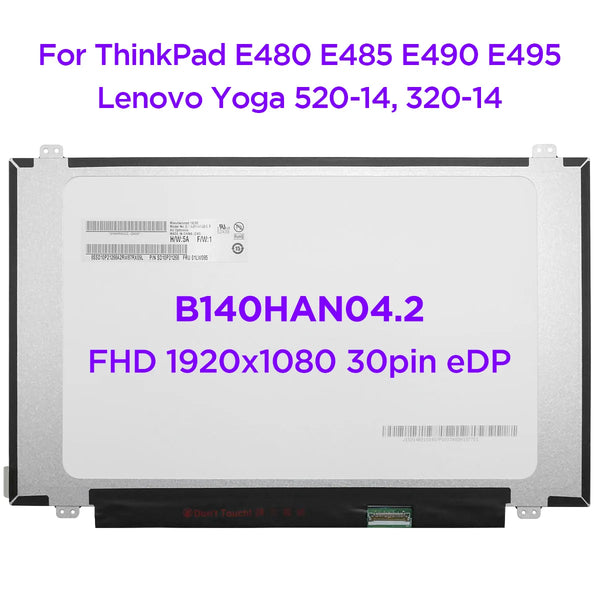 StoneTaskin Original  14.0 IPS Laptop LCD Screen B140HAN04.2 Fit LP140WF7-SPK2 M140NWF5 R3 For Lenovo Yoga 520-14 320S-14 ThinkPad E480 E490 FHD 30pin Free Fast Shipping