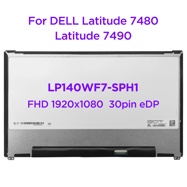 StoneTaskin Original  14.0 IPS Laptop LCD Screen LP140WF7-SPH1 Fit NV140FHM-N47 For DELL Latitude 7480 7490 LED Display Non-Touch 1920x1080 30pin eDP Free Fast Shipping