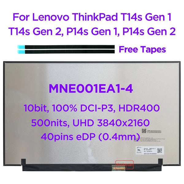 StoneTaskin 14.0 IPS Laptop LCD Screen MNE001EA1-4 MNE001EA1-1 For Lenovo ThinkPad T14s P14s Gen 1 Gen 2 UHD 3840x2160 500nits HDR400 40pins Display Panel Fully Tested Free Fast Shipping