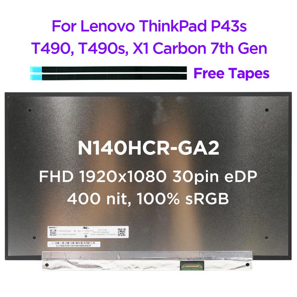 StoneTaskin Original 14.0 IPS Laptop LCD Screen N140HCR-GA2 For Lenovo ThinkPad X1 Carbon 7th Gen P43s T490 T490s T495s ePrivacy 1920x1080 30pin eDP Fast Free Shipping