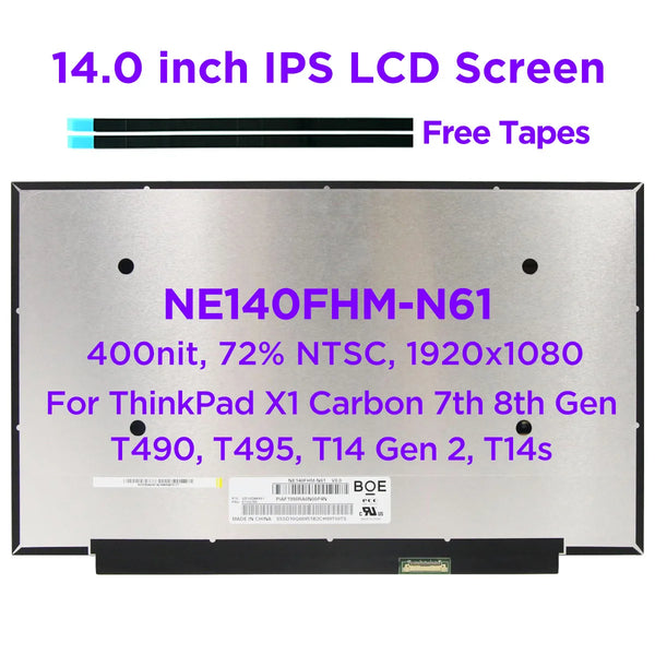 StoneTaskin Original 14.0 IPS Laptop LCD Screen NE140FHM-N61 For Lenovo ThinkPad X1 Carbon 7th 8th Gen T490 T495s T14 Gen1 400nit 1920x1080 30pin eDP Fast Free Shipping