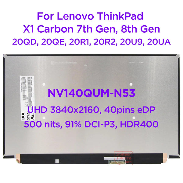 StoneTaskin Original 14.0 IPS Laptop LCD Screen NV140QUM-N53 For Lenovo ThinkPad X1 Carbon 7th 8th Gen 500nits HDR400 UHD4K 3840x2160 40pin eDP Fast Free Shipping