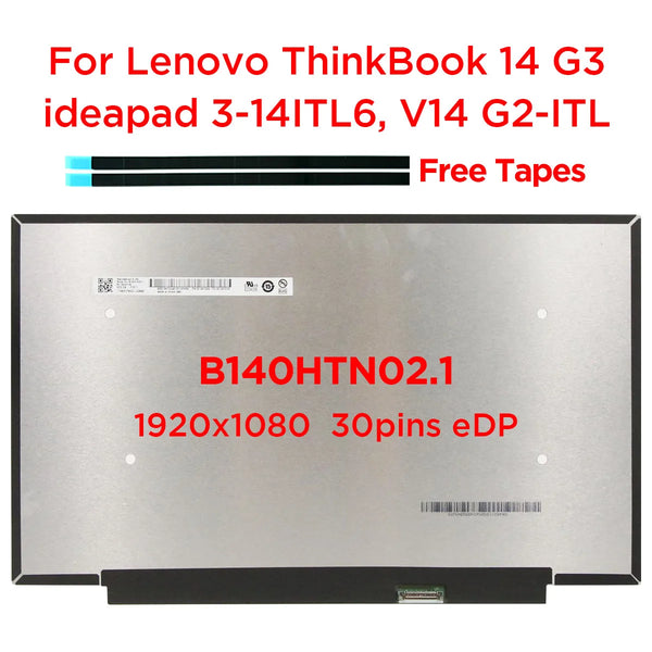 StoneTaskin 14.0" Laptop LCD Screen B140HTN02.1 Fit NT140FHM-N45 N140HGA-EA1 For Lenovo ThinkBook 14 G3 ideapad 3-14 V14 G2 1920x1080 30pin Fully Tested Free Shipping