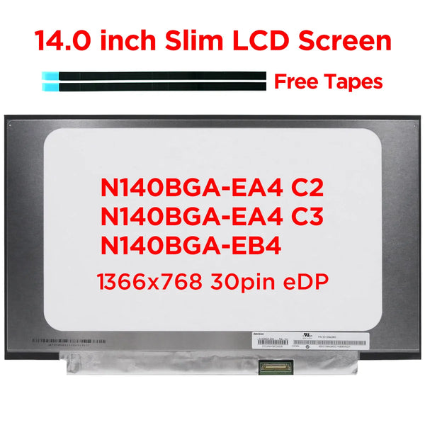 StoneTaskin Original  14.0" Laptop LCD Screen N140BGA-EA4 Rev.C2 NT140WHM-N34 B140XTN07.2 for HP 14-CF0006DX LED Display Panel HD1366x768 30pin eDP Free Fast Shipping