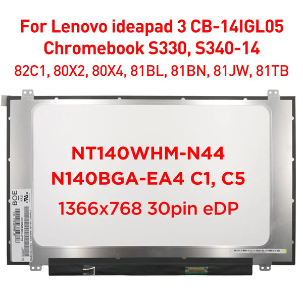 StoneTaskin Original  14.0" Laptop LCD Screen NT140WHM-N44 V8.0 N140BGA-EA4 C1 C5 For Lenovo ideapad CB-14IGL05 Chromebook S330 S340-14 1366x768 30pin Free Fast Shipping