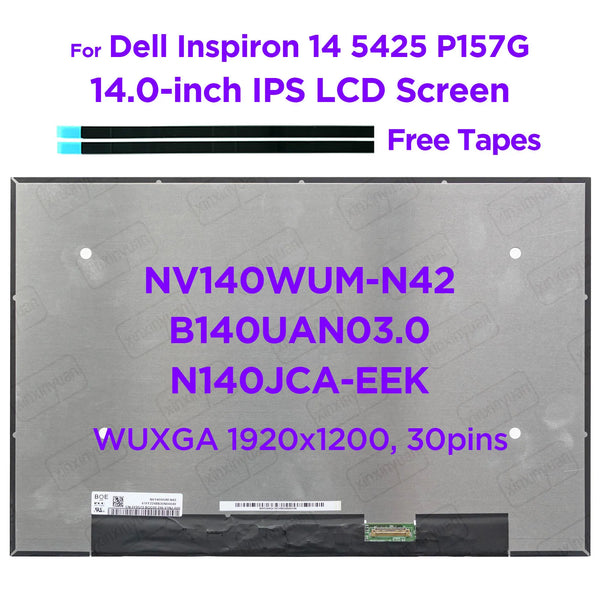 StoneTaskin Original  14.0" Laptop LCD Screen NV140WUM-N42 fit B140UAN03.0 N140JCA-EEK for Dell Inspiron 14 5425 P157G Display Panel WUXGA 1920x1200 Free Fast Shipping