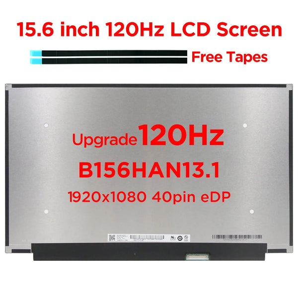 StoneTaskin Original  15.6" 120Hz Laptop LCD Screen B156HAN13.1 B156HAN13.0 Fit NV156FHM-NX1 NX2 For Lenovo Legion 5-15ARH05H S7-15IMH5 40pin eDP Free Fast Shipping