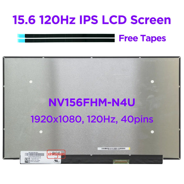 StoneTaskin Original 15.6 120Hz Laptop LCD Screen NV156FHM-N4U LM156LFGL 03 for DELL G5505 ASUS FX505 FX531 FX571 Display Panel FHD1920x1080 40pins Fast Free Shipping