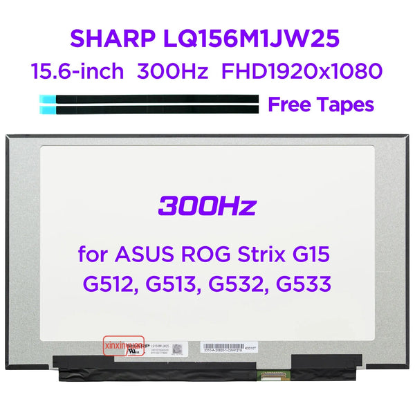 StoneTaskin 15.6 300Hz Laptop LCD Screen LQ156M1JW25 LQ156M1JW17 LQ156M1JW18 for ASUS Strix G15 G512 G513 G532 G533 1920x1080 Display Panel