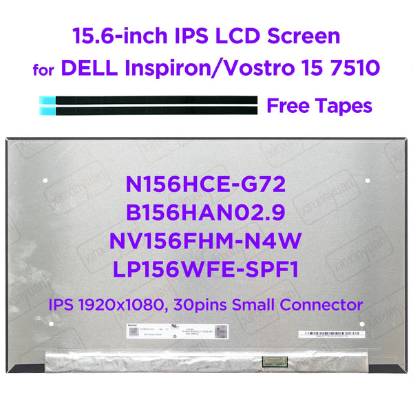 StoneTaskin Original 15.6-INCH IPS Laptop LCD Screen N156HCE-G72 fit NV156FHM-N4W LP156WFE-SPF1 for Dell Inspiron Vostro 7510 FHD1920x1080 30pins eDP Fast Free Shipping