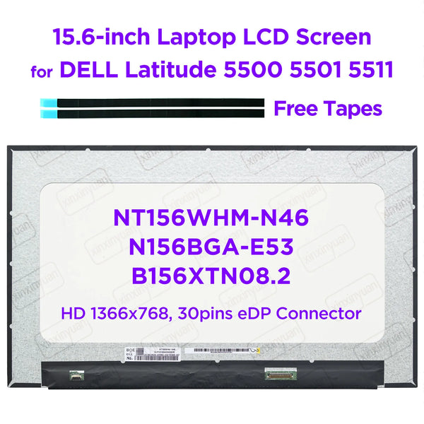 StoneTaskin Original  15.6-INCH Laptop LCD Screen NT156WHM-N46 N156BGA-E53 B156XTN08.2 for Dell Latitude 5500 5501 5511 Display Panel Replace 30pins Free Fast Shipping