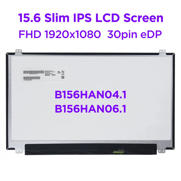 StoneTaskin Original  15.6" IPS Laptop LCD Screen B156HAN04.1 fit B156HAN06.1 LP156WF4 SPB1 SPL1 SPU1 LP156WF6 SPK1 N156HCE-EAA FHD1920x1080 30pin eDP Free Fast Shipping