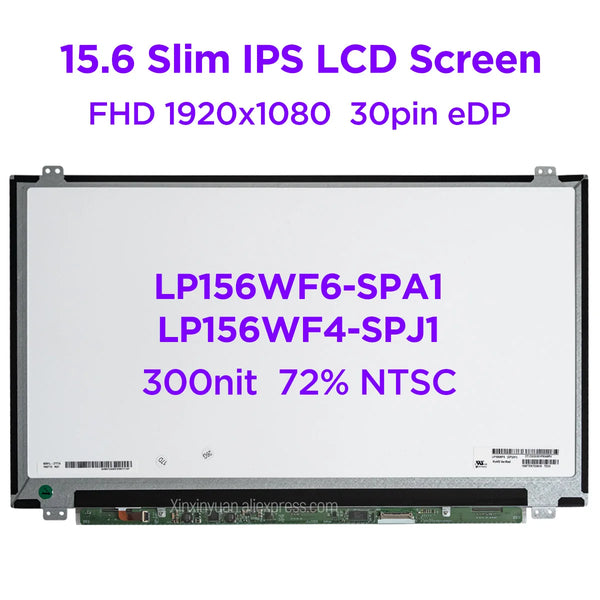 StoneTaskin Original 15.6" IPS Laptop LCD Screen LP156WF6-SPA1 Fit LP156WF4 SPJ1 SPU1 B156HAN03.0 NV156FHM-N34 72%NTSC Glossy Display 1920x1080 30pin Fast Free Shipping