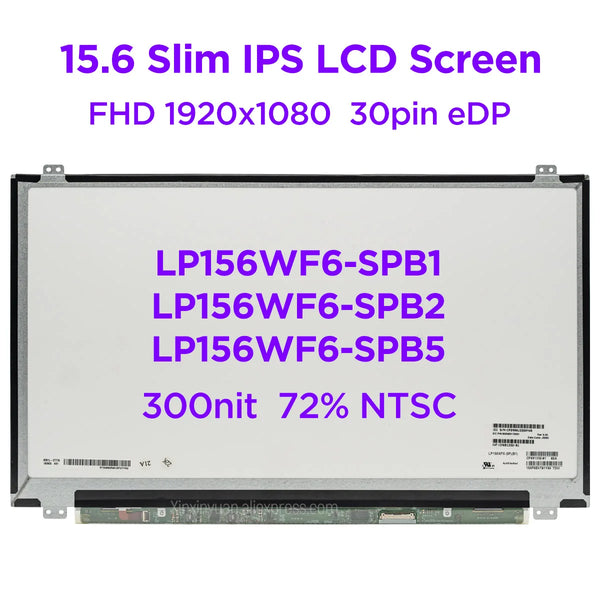 StoneTaskin Original 15.6" IPS Laptop LCD Screen LP156WF6-SPB1 Fit LP156WF6 SPB2 SPB5 NV156FHM-N43 72% NTSC Matte LED Display FHD1920x1080 30pin eDP Fast Free Shipping