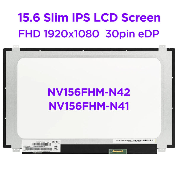 StoneTaskin Original  15.6" IPS Laptop LCD Screen NV156FHM-N42 V8.0 fit NV156FHM N41 N42 B156HAN06.1 FHD 1920x1080 LED Display Panel 30pins eDP Free Fast Shipping