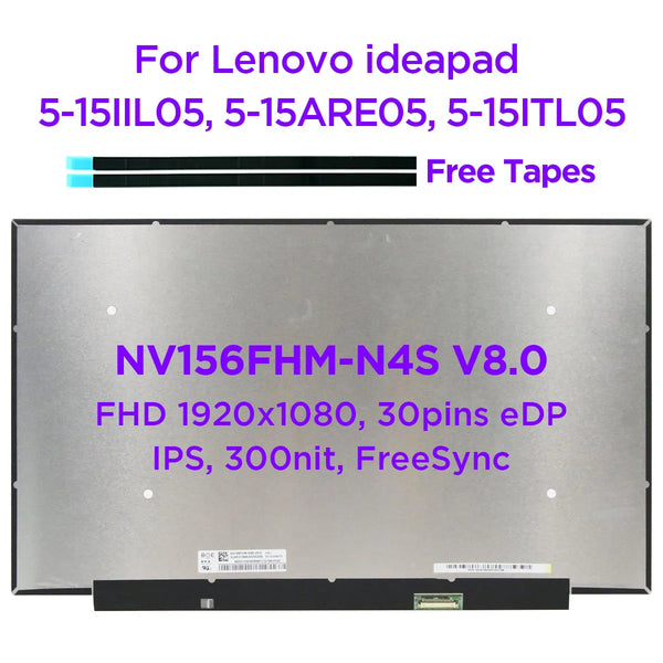 15.6" IPS Laptop LCD Screen NV156FHM-N4S V8.0 For Lenovo ideapad 5-15ARE05 ThinkPad T15 P15s Gen 2 ThinkBook G2 1920x1080 30pin