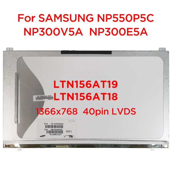 StoneTaskin Original 15.6 LCD Screen LTN156AT19 F01 001 501 801 LTN156AT18 N156BGE-L51 L52 L62 For SAMSUNG NP300v5a NP550P5C NP300E5A 40pin LVDS Fast Free Shipping