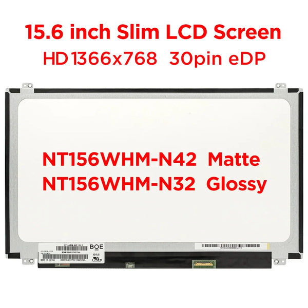 StoneTaskin Original  15.6" Laptop LCD Screen NT156WHM-N42 Matte NT156WHM-N32 Glossy Fit N156BGA-EB2 N156BGE-EA2 HD 1366x768 LED Display 30pins eDP Free Fast Shipping