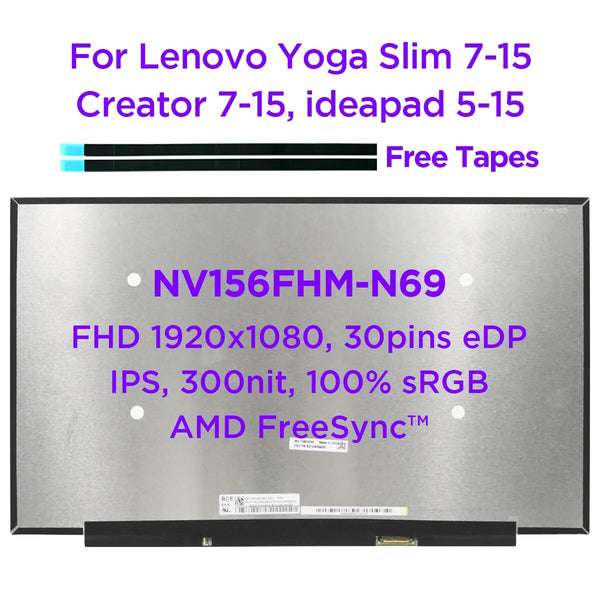 15.6" Laptop LCD Screen NV156FHM-N69 Fit LP156WFE-SPB1 100% sRGB For Lenovo Yoga Slim 7-15 ideapad 5-15IIL05 LED Display 30pin