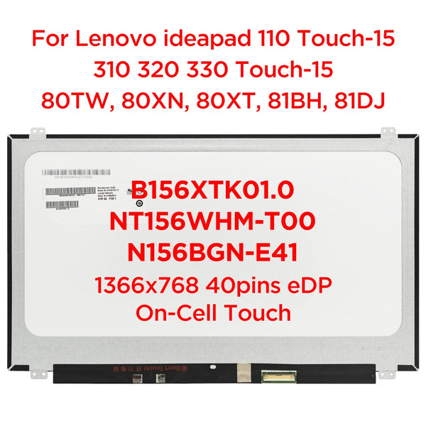 StoneTaskin Original 15.6" Laptop LCD Touch Screen B156XTK01.0 Fit NT156WHM-T00 N156BGN-E41 For Lenovo ideapad 110 310 320 330 Touch-15 40pin eDP Free Fast Shipping