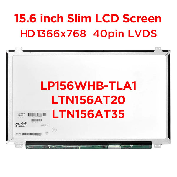 15.6" Laptop Screen LP156WHB-TLA1 NT156WHM-N10 N156BGE-L41 LTN156AT20 LTN156AT35 B156XW04 V.6 HD1366x768 LCD Display 40pin LVDS