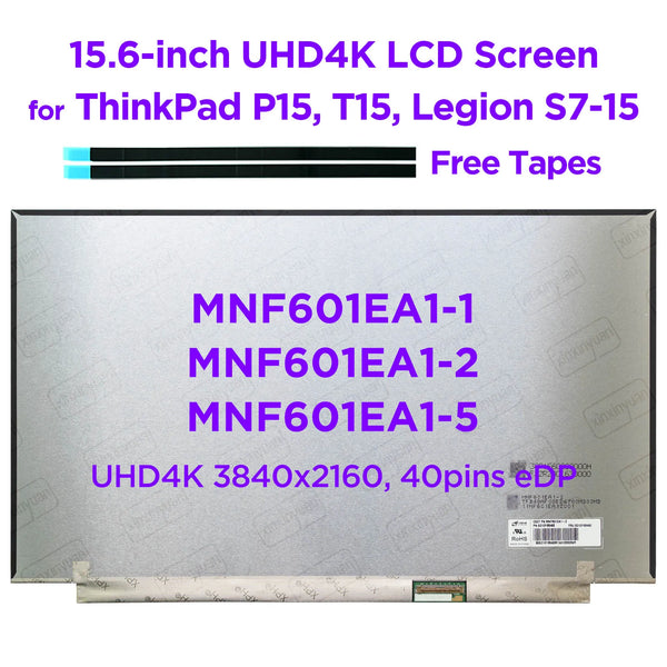 StoneTaskin Original 15.6" UHD4K Laptop LCD Screen MNF601EA1-2 fit MNF601EA1-1 NE156QUM-N6A for ThinkPad P15s T15g Legion S7-15IMH5 600nits 3840x2160 Fast Free Shipping