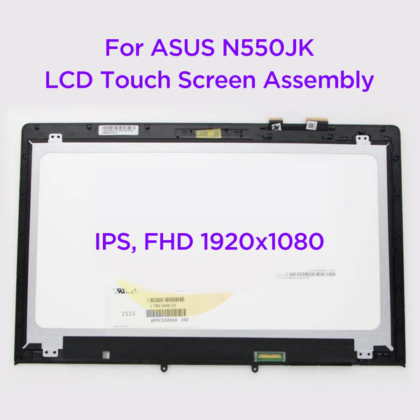 StoneTaskin 15.6 inch LCD Touch Screen Digitizer Assembly For Asus N550JK IPS LED Display Panel Replacement Screen Module FHD 1920x1080 Display Panel Fully Tested Free Fast Shipping