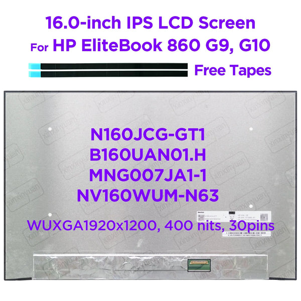 StoneTaskin 16.0-INCH Laptop LCD Screen N160JCG-GT1 fit NV160WUM-N63 B160UAN01.H for HP EliteBook 860 G9 G10 Display Panel 1920x1200 30pins Fully Tested Free Shipping