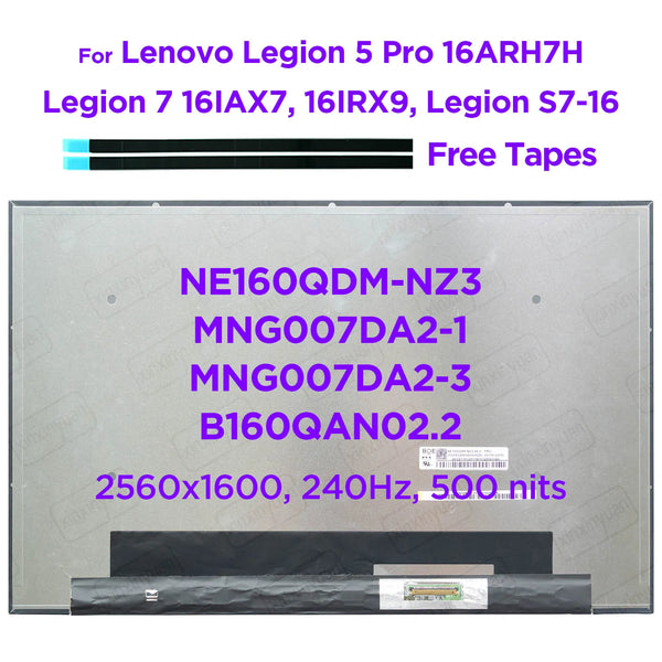 StoneTaskin Original 16.0" QHD2K 240Hz LCD Screen NE160QDM-NZ3 B160QAN02.2 MNG007DA2-1 for Lenovo Legion 5 Pro 16ARH7H S7-16 WQXGA2560x1600 40pins Fast Free Shipping