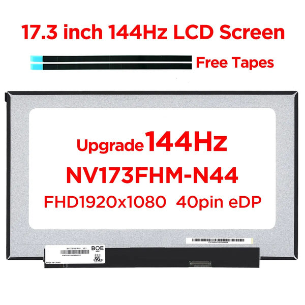 17.3" 144Hz Laptop LCD  Screen NV173FHM-N44 V3.1 Fit N173HCE-G33 B173HAN04.0 For Lenovo Legion 5-17 MSI GE75 Raider 40pin eDP