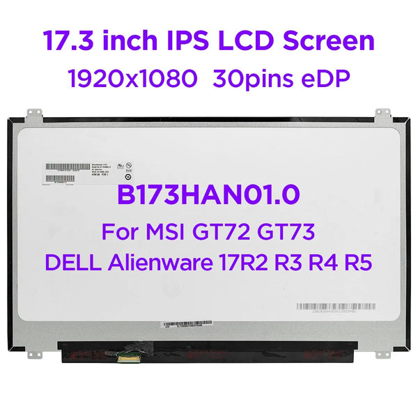 17.3" IPS Laptop LCD Screen B173HAN01.0 Fit LP173WF4-SPF1 SPF2 SPF3 SPF4 SPF5 for DELL Alienware 17R2 R3 R4 R5 MSI GT72 GT73