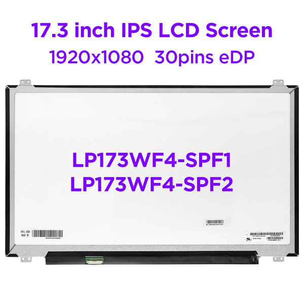 StoneTaskin Original 17.3" IPS Laptop LCD Screen LP173WF4-SPF2 LP173WF4 SPF1 SPF4 LTN173HL01 LCD Matrix Display Panel 72% NTSC FHD1920x1080 30pin eDP Fast Free Shipping