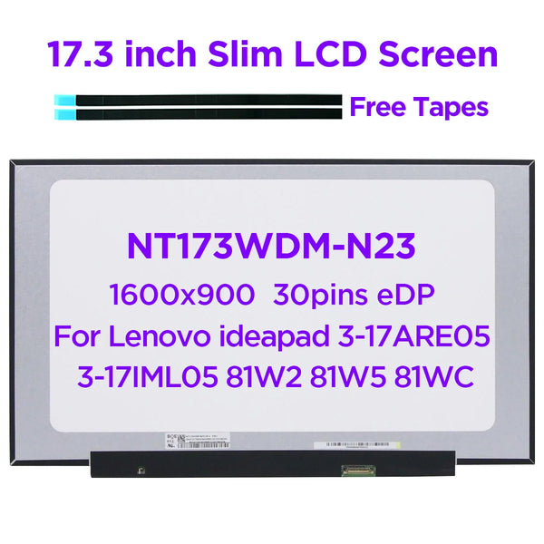 StoneTaskin 17.3" Laptop LCD Screen NT173WDM-N23 N24 fit B173RTN03.0 for Lenovo ideapad 3-17ARE05 3-17IML05 81W2 81W5 81WC 1600x900 30pin Fully Tested Free Shipping