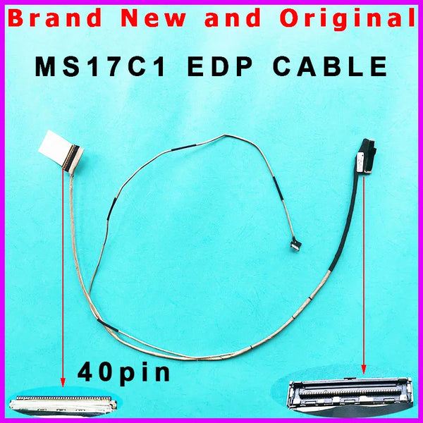 StoneTaskin Original Brand new original laptop LCD Cable For MSI MS17C1 MS17C5 GE73VR LCD LED EDP Screen video flexiable cable K1N-3040098-H39  Fast Free Shipping