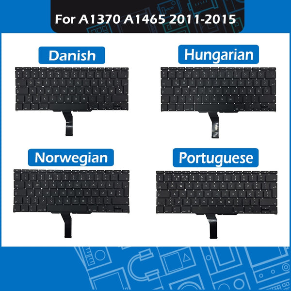 StoneTaskin Wholesale Full New for Macbook Air 11" A1370 A1465 Replacement keyboard PT Portuguese DK Danish NO Norwegian HU Hungarian Layout 2011-2015 6 Month Warranty
