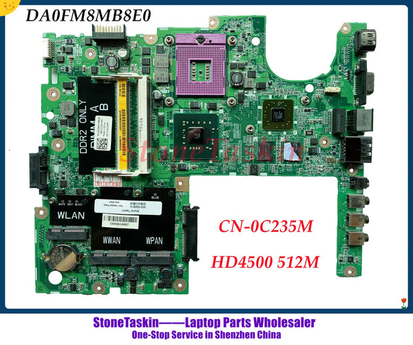 StoneTaskin ORIGINAL High quality CN-0C235M for Dell Studio 1555 Laptop  LAPTOP MOTHERBOARD DA0FM8MB8E0 C235M With PM45 HD4500 512MB GPU DDR2 100% Tested MB FAST SHIP