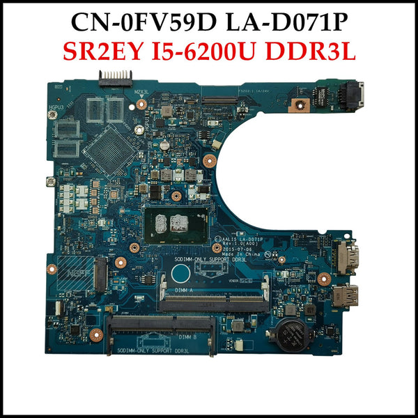 StoneTaskin High quality CN-0FV59D for Dell Inspiron 5559 Laptop Motherboard AAL15 LA-D071P SR2EY I5-6200U DDR3L 100% Fully Tested