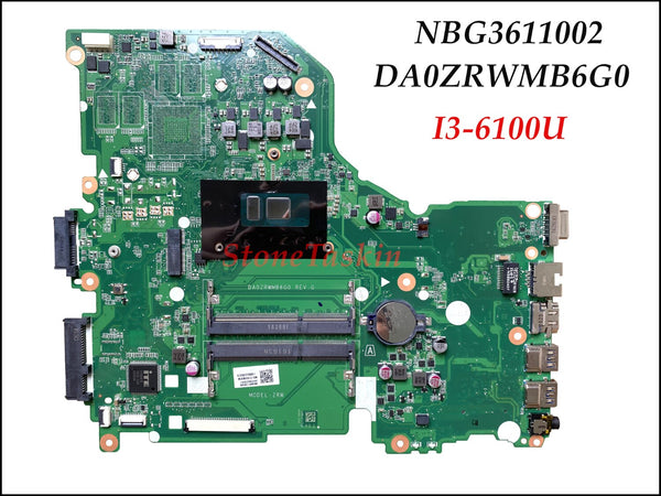 High quality NBG3611002 For Acer Aspire E5-574 Laptop Motherboard DA0ZRWMB6G0 I3-6100U DDR3 100% Fully Tested