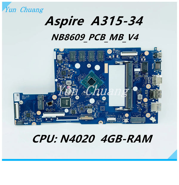 StoneTaskin NB8609_PCB_MB_V4 For ACER Extensa 215-31 EX215-31 Aspire A315 A315-34 N19H1 Laptop Motherboard With N4020 N4000 CPU 4GB RAM