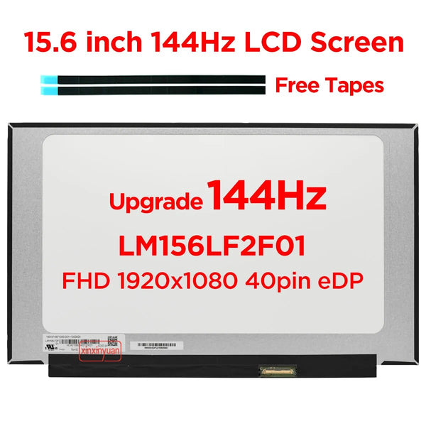 NEW 15.6 144Hz Laptop LCD Screen LM156LF2F01 For ASUS FX505 FX506 FX507 FX571 G512 G513 G531 TUF505 TUF516 TUF565 40pin eDP