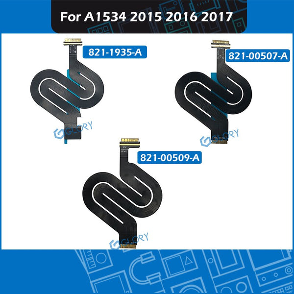 StoneTaskin Wholesale NEW A1534 Touchpad Trackpad Ribbon Flex Cable 821-1935-A 821-00507-A 821-00509-A For Macbook Retina 12" A1534 2015 2016 2017 6 Month Warranty